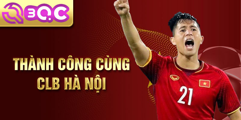 Thành công cùng CLB Hà Nội