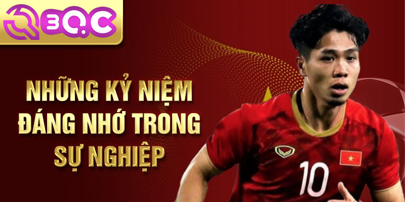 Những kỷ niệm đáng nhớ trong sự nghiệp